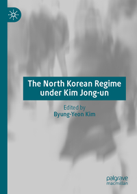 Vorderes Coverbild The North Korean Regime under Kim Jong-un