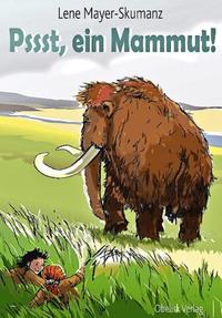 Vorderes Coverbild Psst, ein Mammut!