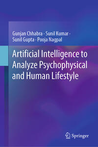 Vorderes Coverbild Artificial Intelligence to Analyze Psychophysical and Human Lifestyle