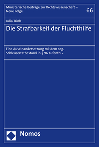 Vorderes Coverbild Die Strafbarkeit der Fluchthilfe