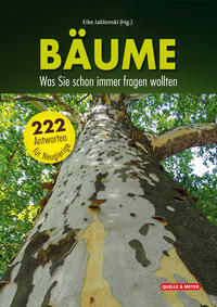 Vorderes Coverbild Bäume: Was Sie schon immer fragen wollten