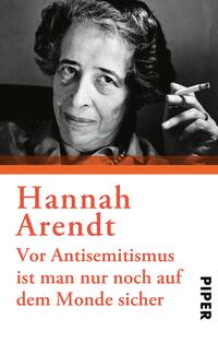 Vorderes Coverbild Vor Antisemitismus ist man nur noch auf dem Monde sicher