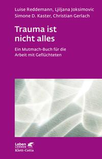 Vorderes Coverbild Trauma ist nicht alles (Leben Lernen, Bd. 304)