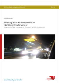 Vorderes Coverbild Blendung durch Kfz-Scheinwerfer im nächtlichen Straßenverkehr