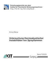 Vorderes Coverbild Untersuchung thermoakustischer Instabilitäten von Sprayflammen