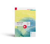 Vorderes Coverbild Mathematik IV HLW/HLM/HLK + TRAUNER-DigiBox - Erklärungen, Aufgaben, Lösungen, Formeln