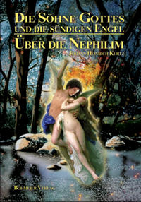 Vorderes Coverbild Die Söhne Gottes und die sündigen Engel