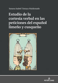 Vorderes Coverbild Estudio de la cortesía verbal en las peticiones del español limeño y cusqueño