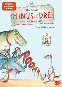 Vorderes Coverbild Minus Drei und die laute Lucy