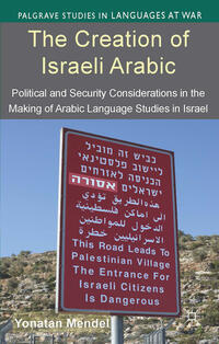 Vorderes Coverbild The Creation of Israeli Arabic