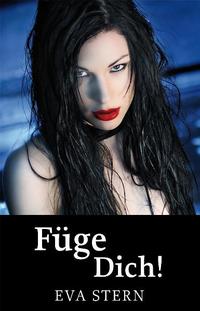 Vorderes Coverbild Füge Dich!
