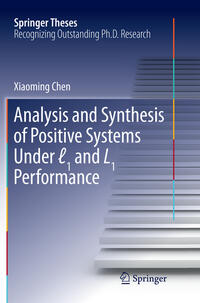 Vorderes Coverbild Analysis and Synthesis of Positive Systems Under l1 and L1 Performance