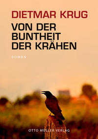 Vorderes Coverbild Von der Buntheit der Krähen