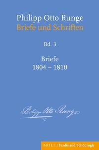 Vorderes Coverbild Philipp Otto Runge – Briefe 1804-1810