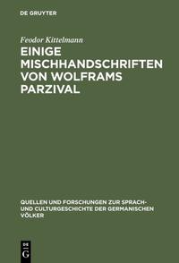 Vorderes Coverbild Einige Mischhandschriften von Wolframs Parzival