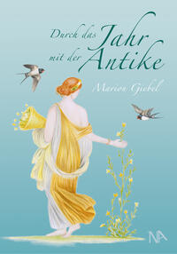 Vorderes Coverbild Durch das Jahr mit der Antike