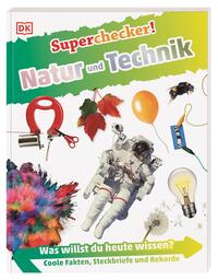 Vorderes Coverbild Superchecker! Natur und Technik