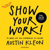 Vorderes Coverbild Show Your Work!