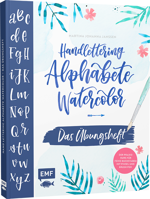 Anderes Coverbild Handlettering Alphabete Watercolor – Das Übungsheft