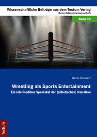 Vorderes Coverbild Wrestling als Sports Entertainment
