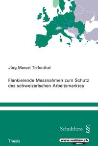 Vorderes Coverbild Flankierende Massnahmen zum Schutz des schweizerischen Arbeitsmarktes