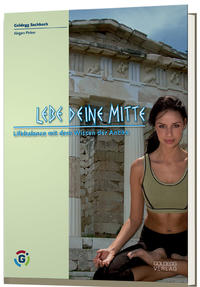 Vorderes Coverbild Lebe Deine Mitte