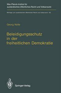 Vorderes Coverbild Beleidigungsschutz in der freiheitlichen Demokratie / Defamation Law in Democratic States