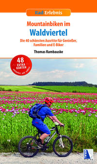 Vorderes Coverbild Mountainbiken im Waldviertel
