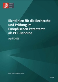 Vorderes Coverbild Richtlinien für die Recherche und Prüfung im Europäischen Patentamt als PCT-Behörde