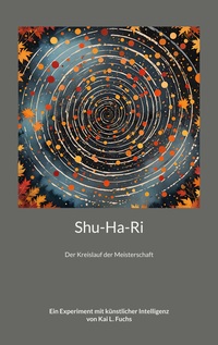Vorderes Coverbild Shu-Ha-Ri