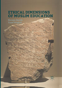 Vorderes Coverbild Ethical Dimensions of Muslim Education