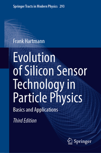 Vorderes Coverbild Evolution of Silicon Sensor Technology in Particle Physics