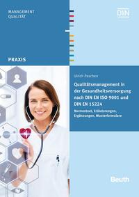 Vorderes Coverbild Qualitätsmanagement in der Gesundheitsversorgung nach DIN EN ISO 9001 und DIN EN 15224 - Buch mit E-Book