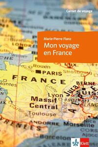 Vorderes Coverbild Mon voyage en France
