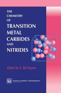 Vorderes Coverbild The Chemistry of Transition Metal Carbides and Nitrides