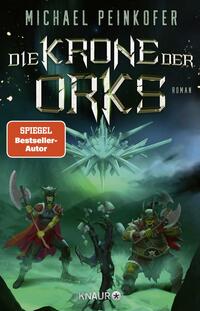 Vorderes Coverbild Die Krone der Orks