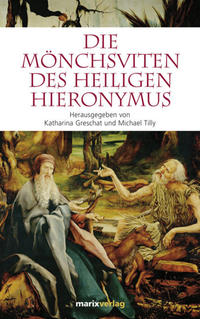 Vorderes Coverbild Die Mönchsviten des heiligen Hieronymus