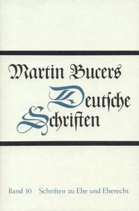 Vorderes Coverbild Deutsche Schriften / Schriften zu Ehe und Eherecht
