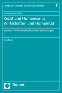 Vorderes Coverbild Recht und Humanismus, Wirtschaften und Humanität