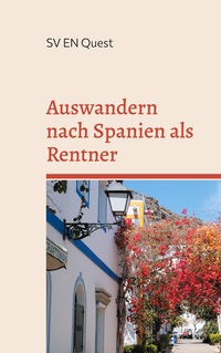 Vorderes Coverbild Auswandern nach Spanien als Rentner