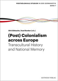 Vorderes Coverbild (Post-) Colonialism across Europe