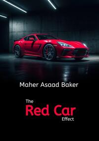 Vorderes Coverbild The Red Car Effect