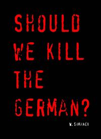 Vorderes Coverbild Should we kill the German?