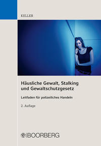 Vorderes Coverbild Häusliche Gewalt, Stalking und Gewaltschutzgesetz