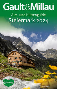 Vorderes Coverbild Gault&Millau Alm- und Hüttenguide Steiermark 2024
