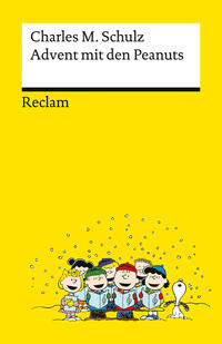 Vorderes Coverbild Advent mit den Peanuts. Adventskalenderbuch mit 24 Comics der beliebtesten Peanuts-Figuren – Reclams Universal-Bibliothek