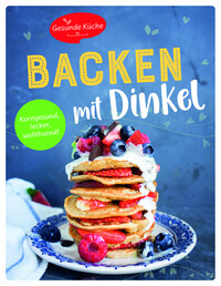 Vorderes Coverbild Backen mit Dinkel