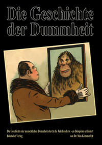 Vorderes Coverbild Die Geschichte der Dummheit