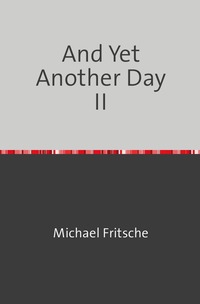 Vorderes Coverbild And Yet Another Day