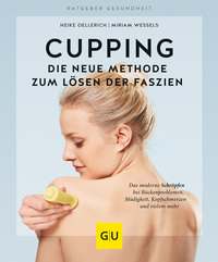 Vorderes Coverbild Cupping - Die neue Methode zum Lösen der Faszien